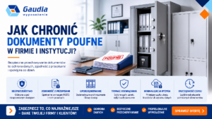 Jak chronić dokumenty poufne w firmie i instytucji?